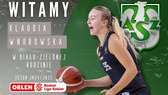 Klaudia Wnorowska nową zawodniczką Polskiego Cukru AZS UMCS Lublin