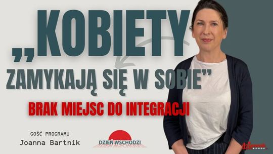 Kobiety na wschodzie Polski "zamykają się w sobie". Jakiej pomocy potrzebują?