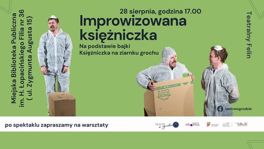 Kolejne pokazy "Improwizowanej księżniczki"