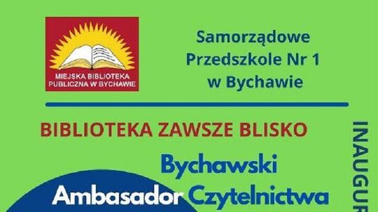 Kolejne wydarzenia z cyklu "Biblioteka zawsze blisko" w Bychawie