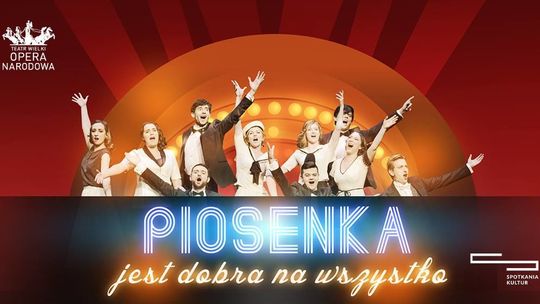 Koncert Akademii Operowej - Piosenka jest dobra na wszystko