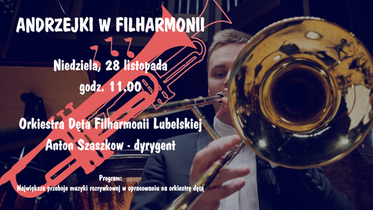 Koncert andrzejkowy w Filharmonii 