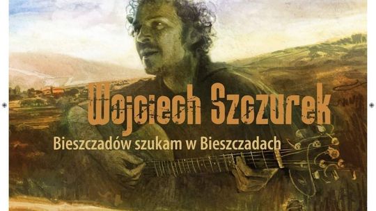 Koncert bieszczadzkiego barda w WOK