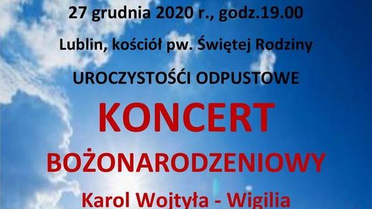 Koncert Bożonarodzeniowy w Parafii św. Rodziny w Lublinie