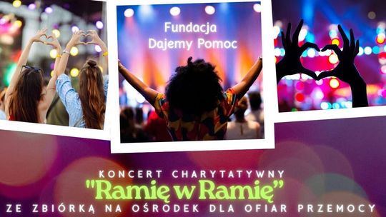 Koncert Charytatywny - Ramię w Ramię