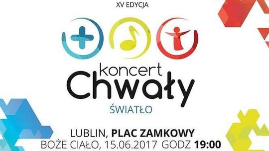 Koncert Chwały na Placu Zamkowym w Lublinie