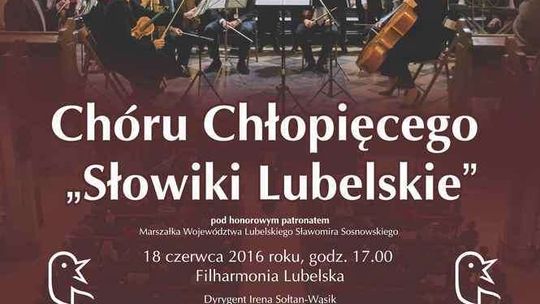 Koncert jubileuszowy "Słowików Lubelskich"