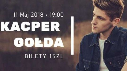 Koncert Kacpra Gołdy w Puławach