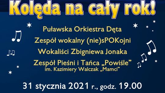 Koncert "Kolęda na cały rok!" w Puławach