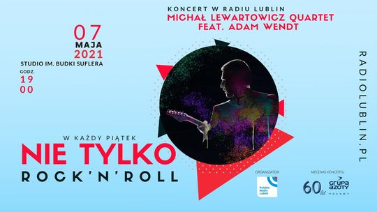 Koncert Michał Lewartowicz Quartet feat. Adam Wendt w Radiu Lublin