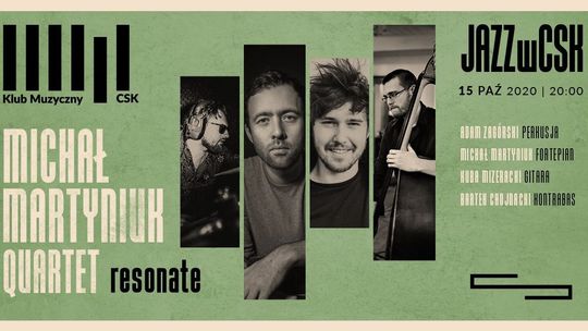 Koncert Michał Martyniuk Quartet w Centrum Spotkania Kultur