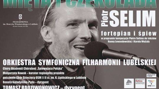 Koncert "Mięta i Czekolada" w Filharmonii Lubelskiej