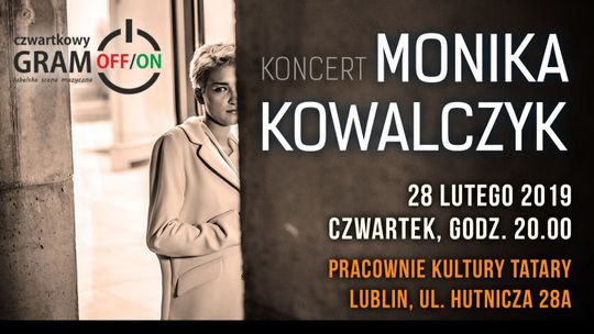 Koncert Moniki Kowalczyk w Pracowniach Kultury Tatary