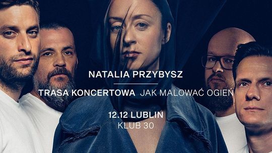 Koncert Natalii Przybysz w Klubie30