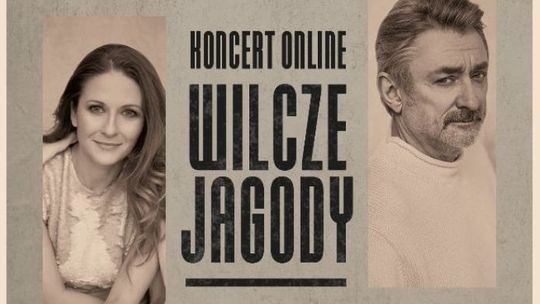 Koncert online Wilcze Jagody