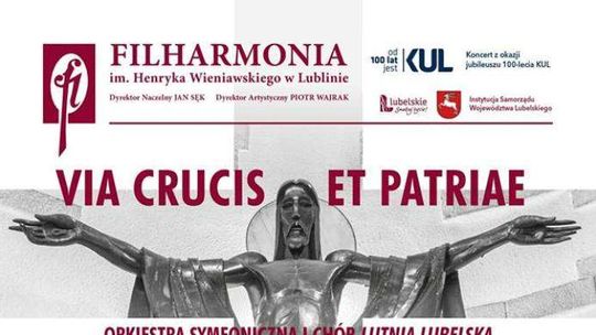 Koncert oratoryjny - Via Crucis et Patriae