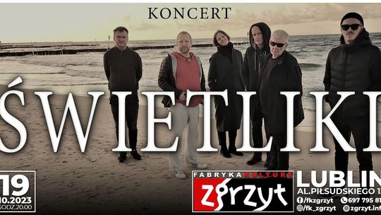 Koncert: Świetliki w Fabryce Kultury Zgrzyt