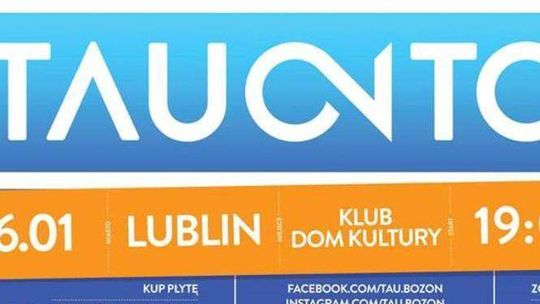 Koncert Tau w Domu Kultury