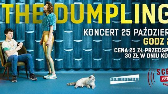 Koncert The Dumplings w Domu Kultury