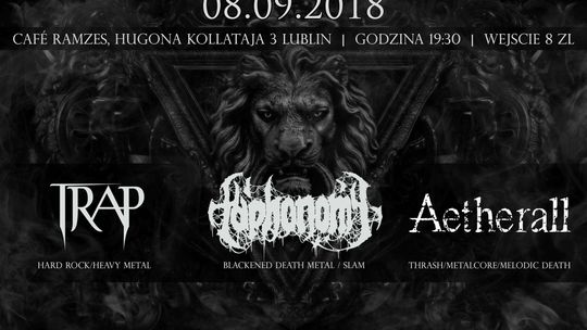Koncert TRAP / Taphonomy / Aetherall w Pubie Ramzes