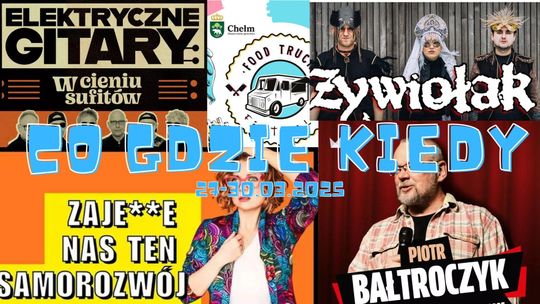 Koncerty, stand-upy i festiwale! Wydarzenia w woj. lubelskim w weekend 28-30 marca 2025