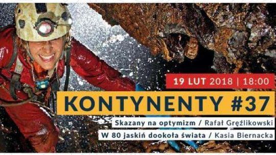 Kontynenty: Spotkanie z Kasią Biernacką i Rafałem Gręźlikowskim