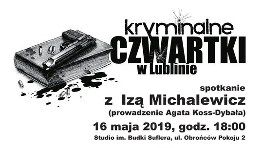 Kryminalne Czwartki: Iza Michalewicz