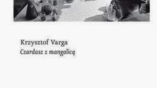 Krzysztof Varga Czardasz z mangalicą