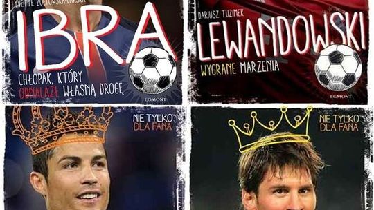 Lewandowski, Ronaldo, Ibrahimović i Messi czyli "Mali mistrzowie"