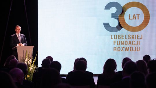 Lubelska Fundacja Rozwoju świętuje 30-lecie pracy