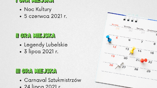 Lubelska Liga Gier Miejskich. Terminarz od czerwca do sierpnia