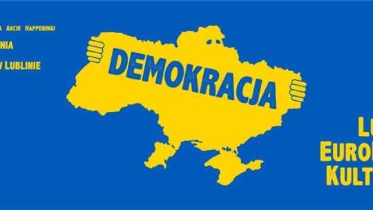 Lubelski EuroMajdan Kulturalny "LEK. Niedziela z Ukrainą przed CK