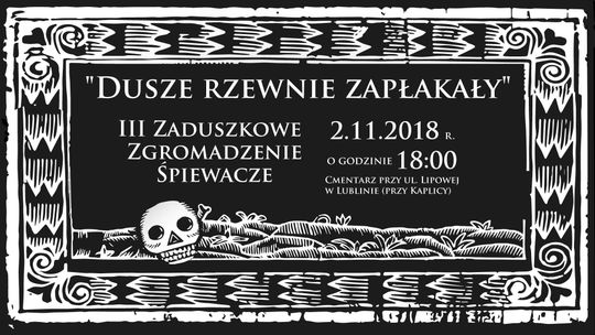 Lublin: III zaduszkowe zgromadzenie śpiewacze