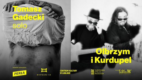 Lublin Jaz: Tomasz Gadecki / Olbrzym i Kurdupel