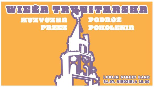 Lublin Street Band zagra spod samego nieba w Lublinie
