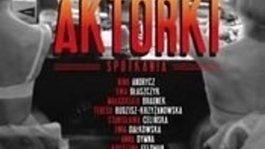 Łukasz Maciejewski, \"Aktorki. Spotkania”