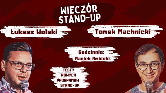 Machnicki, Wolski, Ambicki - stand-up w Sercu