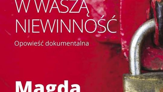 Magda Louis. "Chcę wierzyć w Waszą niewinność" Recenzja