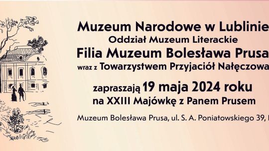 Majówka z Panem Prusem w Nałęczowie