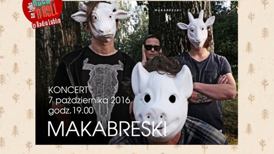Makabreski - koncert w Radiu Lublin