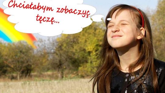 Marcelina przeszła już dziewięć operacji. Jej marzenie: zobaczyć tęczę