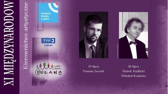 Marek Kudlicki na finał Festiwalu Muzyki Organowej w Puławach