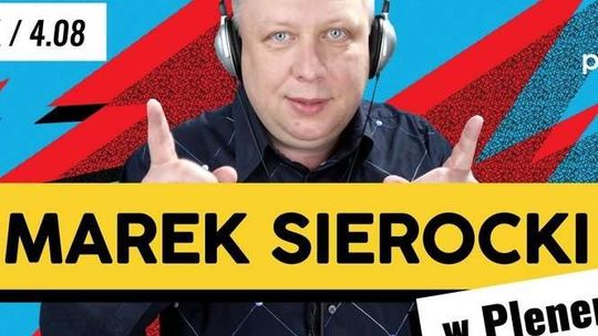 Marek Sierocki w Plenerze