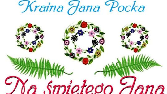 Markuszów zaprasza na świętego Jana