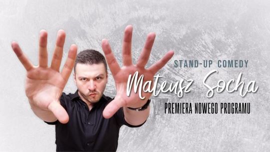 Mateusz Socha ze stand-upem w Lublinie