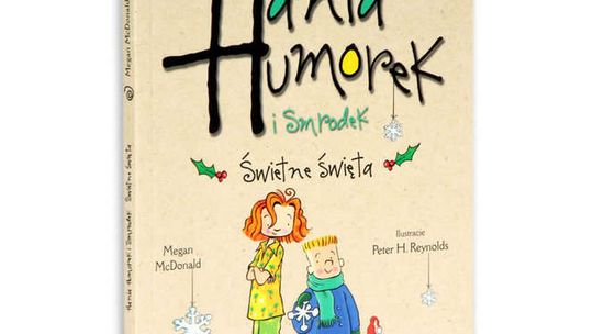 Megan McDonald, „Hania Humorek i Smrodek. Świetne święta”