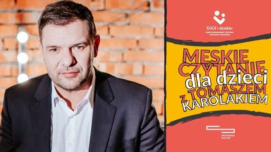 Męskie czytanie z Tomaszem Karolakiem w CSK