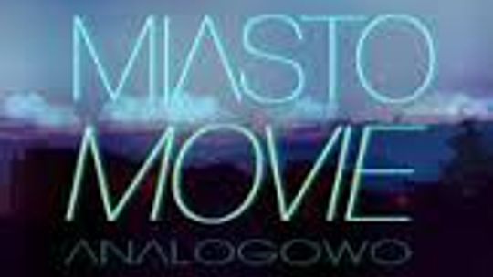 Miasto Movie 