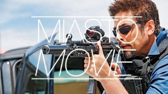 Miasto movie: "Sicario"
