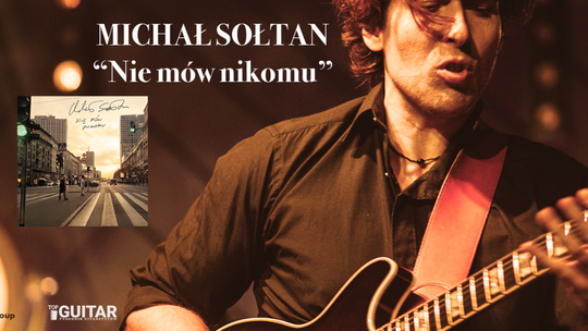 Michał Sołtan zagra w Fabryce Kultury Zgrzyt. W czasie pandemii grał sąsiadom na balkonie